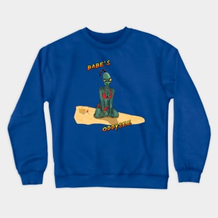 Babe's Oddysee Crewneck Sweatshirt